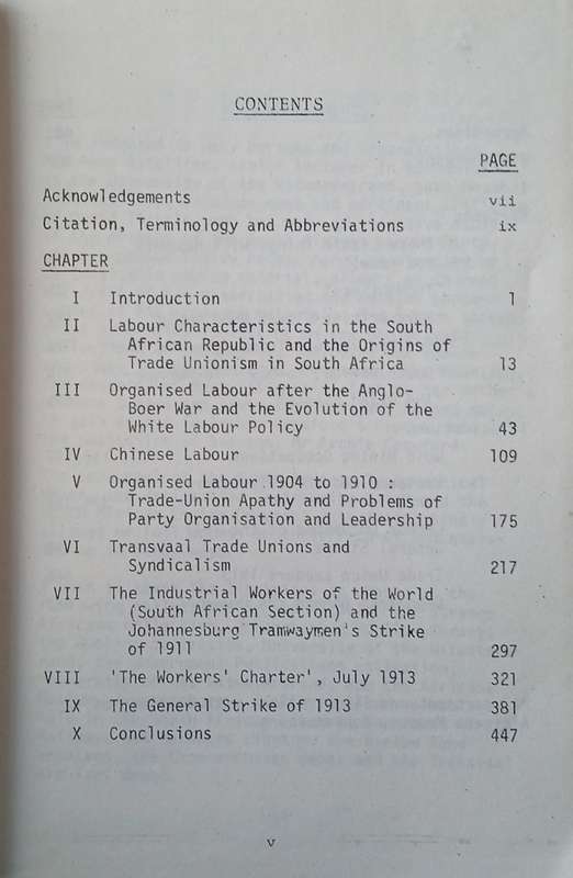 A Trade Union Aristocracy: A History of White Workers in the Transvaal and the General Strike of ...