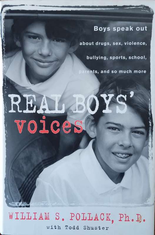 Real Boys' Voices | William S. Pollack, with Todd Shuster