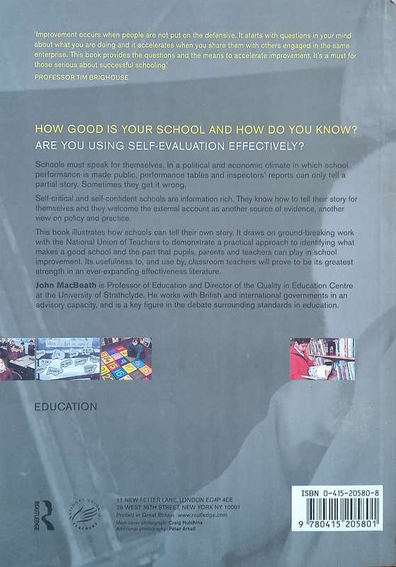 Schools Must Speak for Themselves: The Case for School Self-Evaluation | John MacBeath