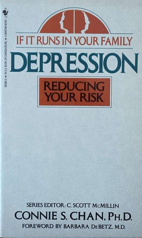 If It Runs in Your Family: Depression, Reducing Your Risk | Connie S. Chan
