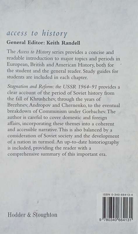 Stagnation and Reform: The USSR 1964-91 | John Laver