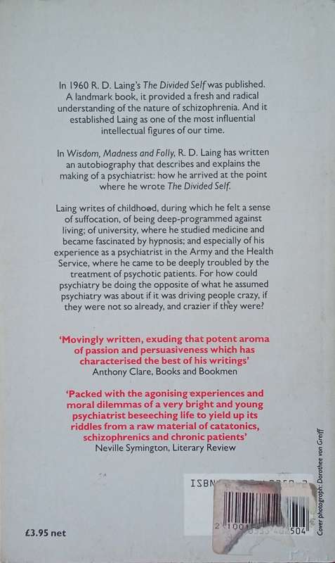 Wisdom, Madness & Folly: The Making of a Psychiatrist | R.D. Laing