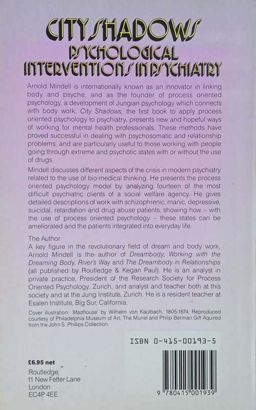 City Shadows: Psychological Interventions in Psychiatry | Arnold Mindell