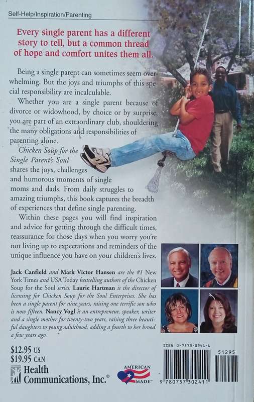 Chicken Soup for the Single Parent's Soul: Stories of Hope, Healing and Humor | Jack Canfield, Ma...