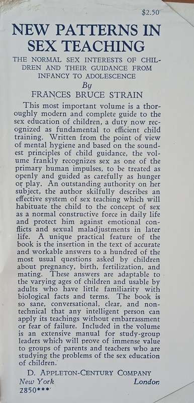 New Patterns in Sex Teaching: The Normal Sex Interests of Children and Their Guidance from Infanc...