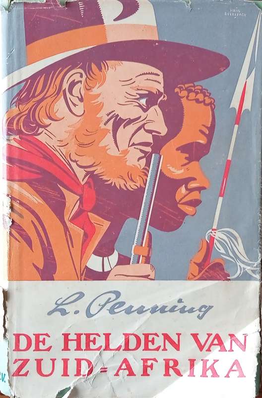 De Helden van Zuid-Afrika [Dutch] | L.Penning