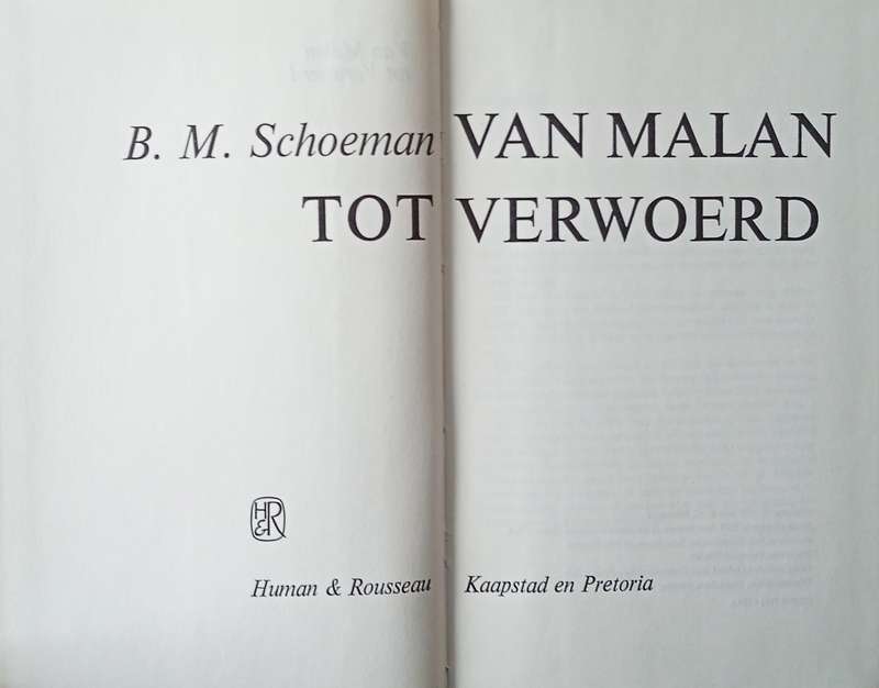 Van Malan Tot Verwoerd [Afrikaans] | B.M. Schoeman