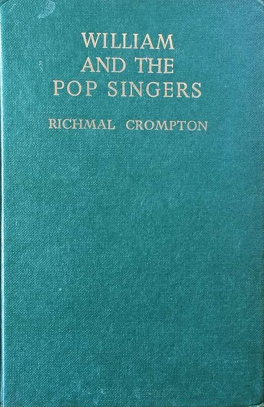 William and the Pop Singers | Richmal Crompton, illustrations by Henry Ford