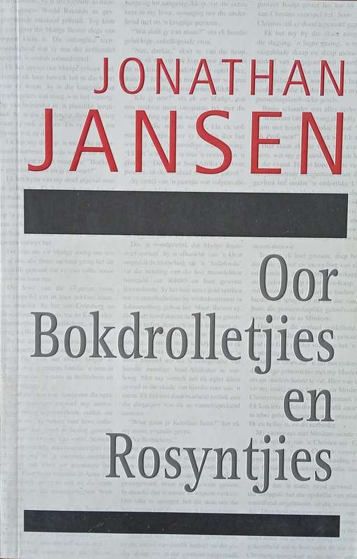 Oor Bokdrolletjies en Rosyntjies [Afrikaans] | Jonathan Jansen