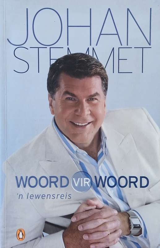 Woord vir Woord: 'n Lewensreis [Afrikaans] | Johan Stemmet