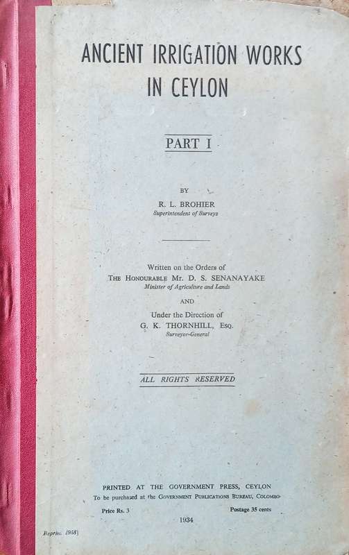 Ancient Irrigation Works in Ceylon: Part 1 | R.L. Brohier