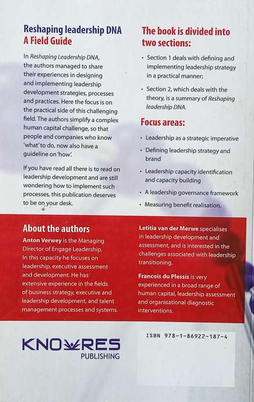 Reshaping Leadership DNA: A Field Guide | Anton Verwey, Letitia van der Merwe, Francois du Plessis
