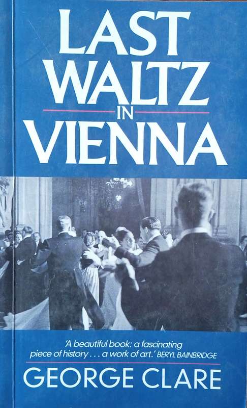 Last Waltz in Vienna | George Clare