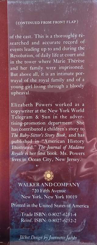The Journal of Madame Royale: An Intimate Account of the French Revolution Taken from the Journal...