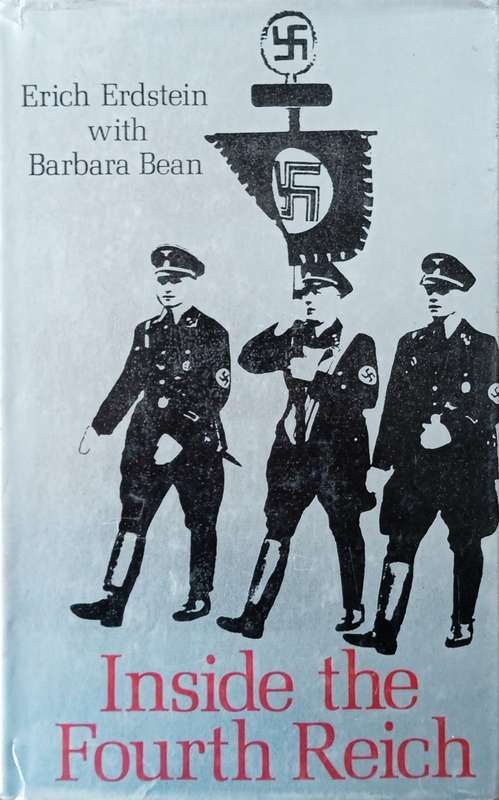 Inside the Fourth Reich | Erich Erdstein with Barbara Bean