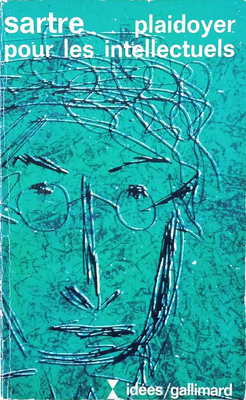 Plaidoyer Pour les Intellectuels [French] | Jean-Paul Sarte