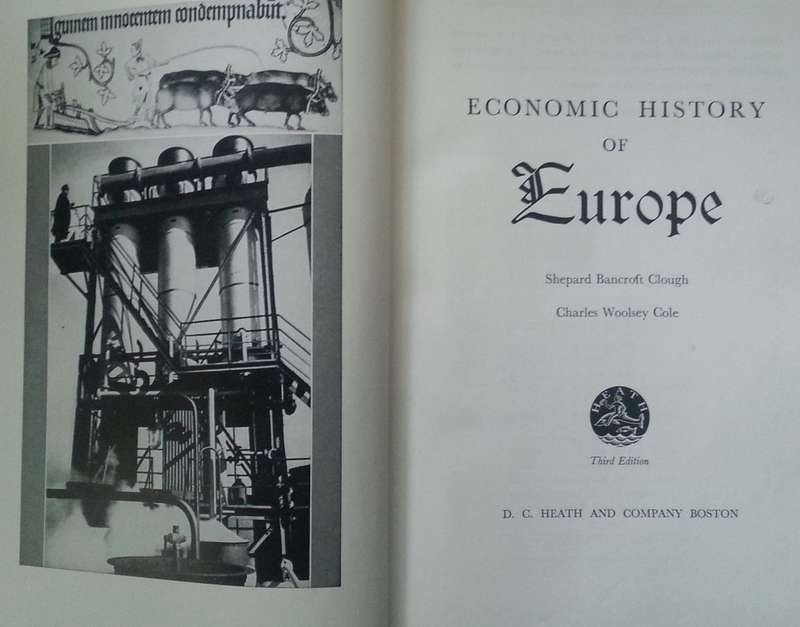 Economic History of Europe (Third Edition) | Shephard Bancroft Clough & Charles Woolsey Cole