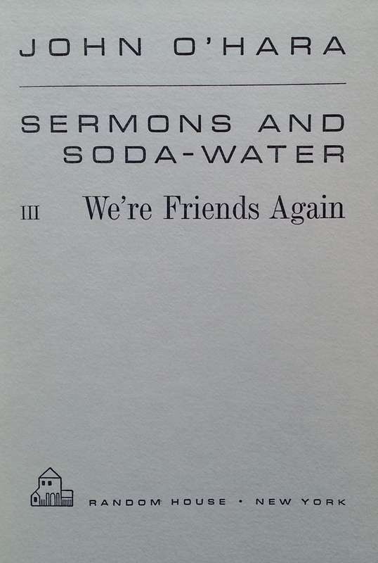 Sermons and Soda Water (3 Vols.) | John O'Hara