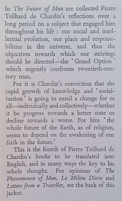 The Future of Man | Pierre Teilhard de Chardin