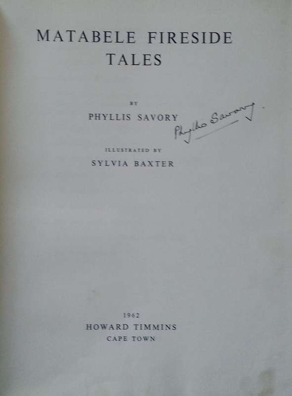 Matabele Fireside Tales (Signed and Inscribed by Author) | Phyllis Savory