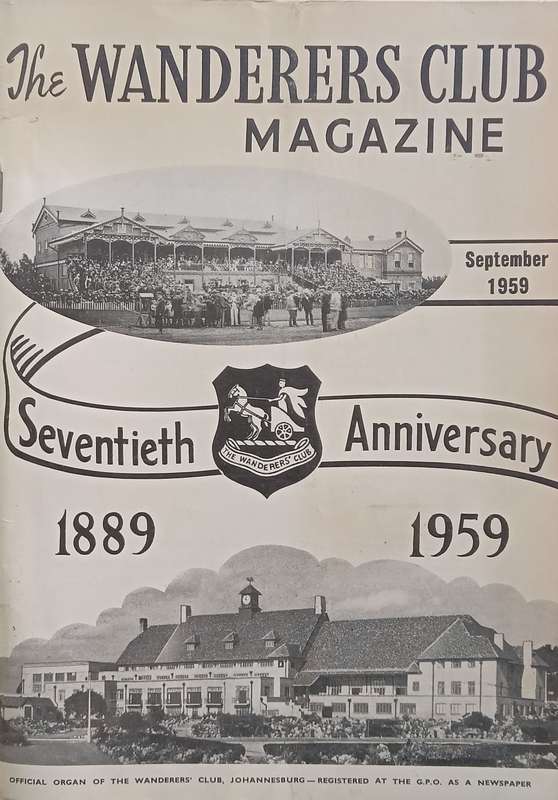 The Wanderers Club Magazine (September 1959, Seventieth Anniversary Edition)