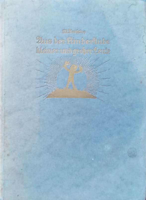 Aus der Kinderstube kleiner und grosser Leute (German) | M. Seesche