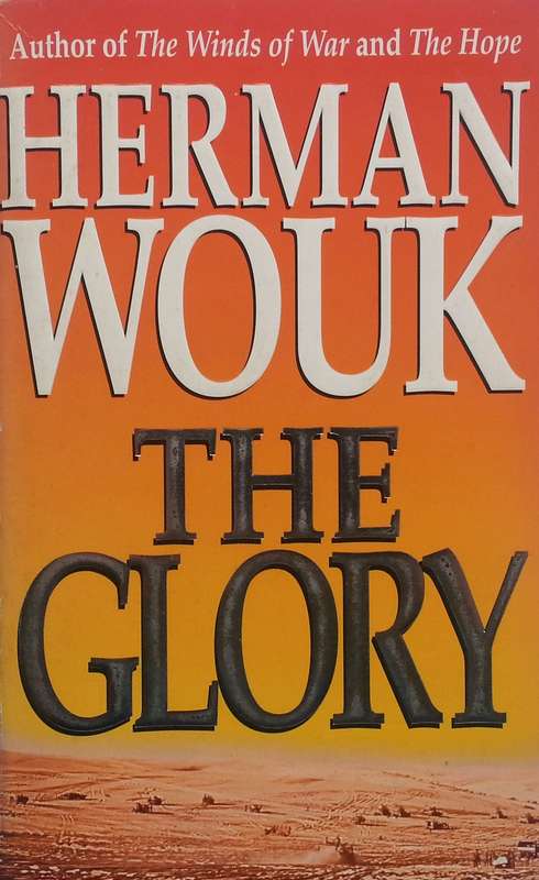 The Glory | Herman Wouk