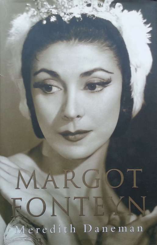 Margot Fonteyn | Meredith Daneman