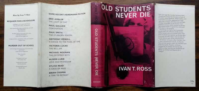 Old Students Never Die (First Edition, 1963) | Ivan T. Ross