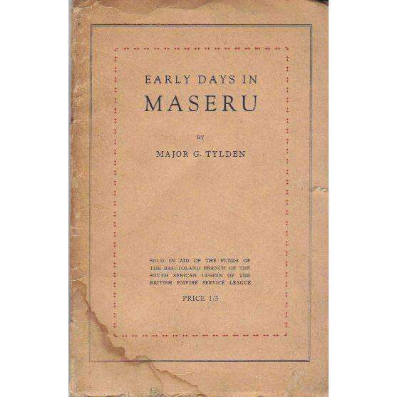 Early Days in Maseru | Major G. Tylden