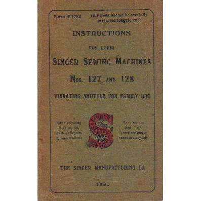 Instructions for Using Singer Sewing Machines | Singer Manufacturing Co.