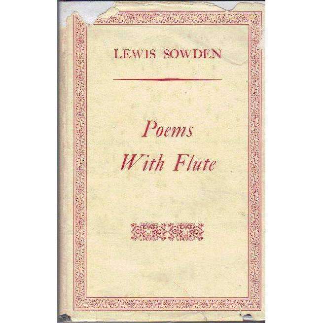 Poems With Flute (With Author's Inscription) | Lewis Sowden