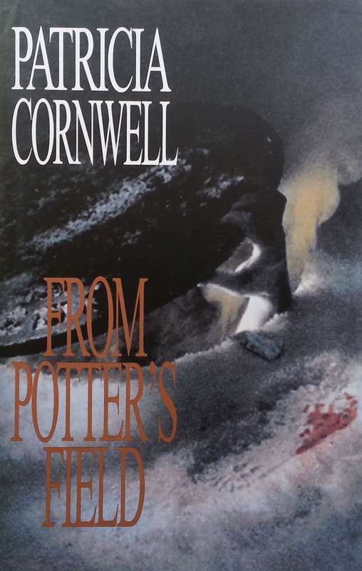 From Potter's Field | Patricia Cornwell