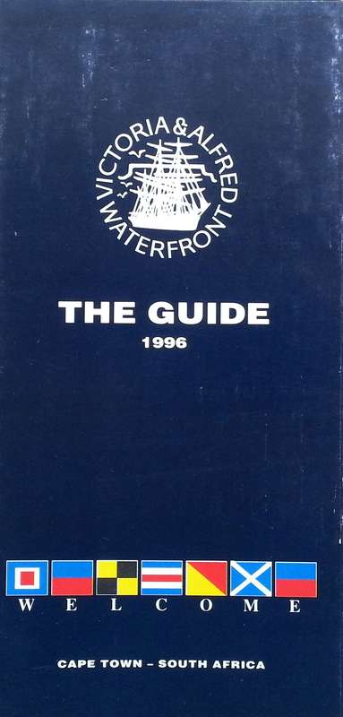 Victoria & Alfred Waterfront: The Guide, 1996