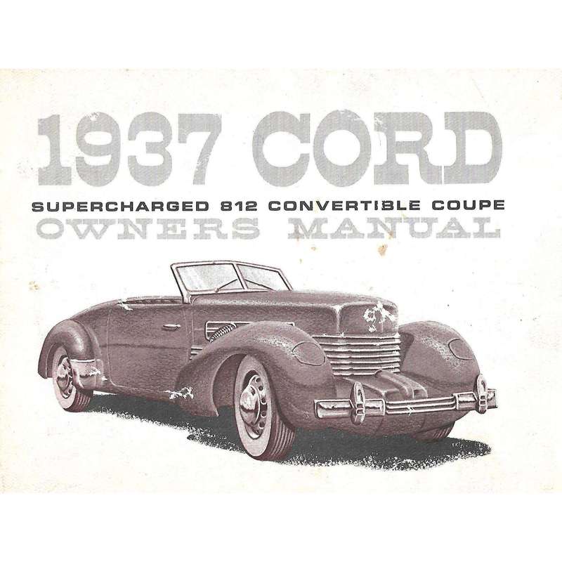 1937 Cord Supercharged 812 Convertible Coupe: Owner's Manual