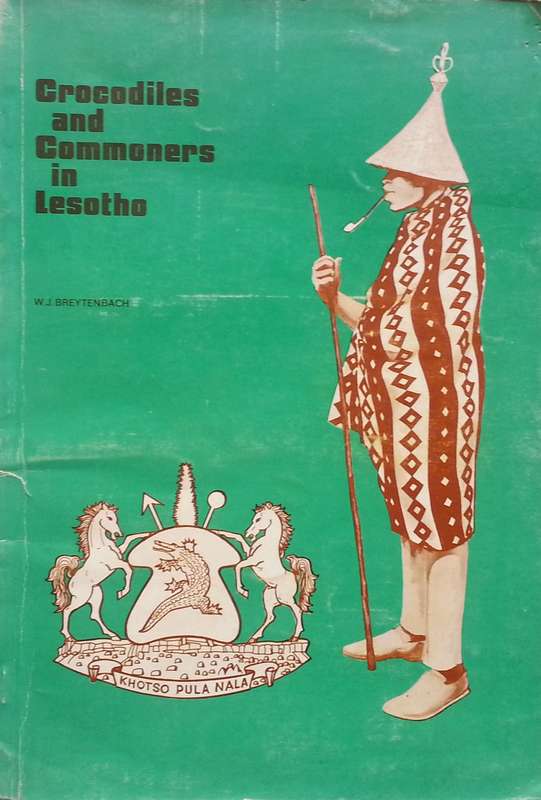 Crocodiles and Commoners in Lesotho | W. J. Breytenbach