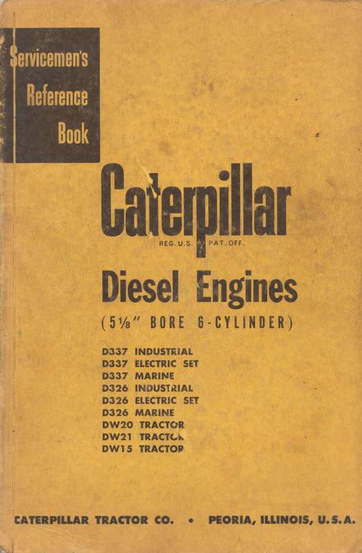 Caterpillar Diesel Engines (Servicemen's Reference Book)