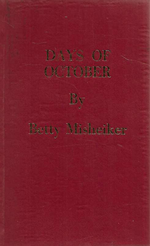 Days of October (Deluxe Edition) | Betty Misheiker