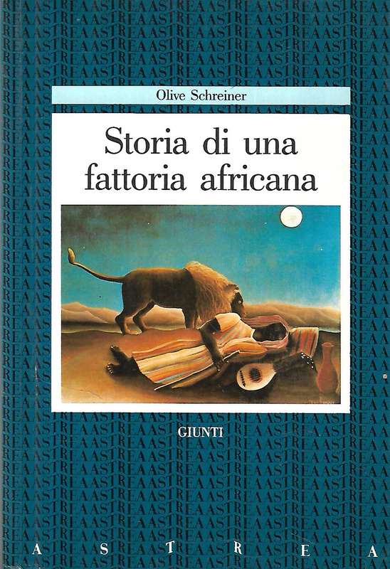 Storia di Una Fattoria Africana (Italian) | Olive Schreiner