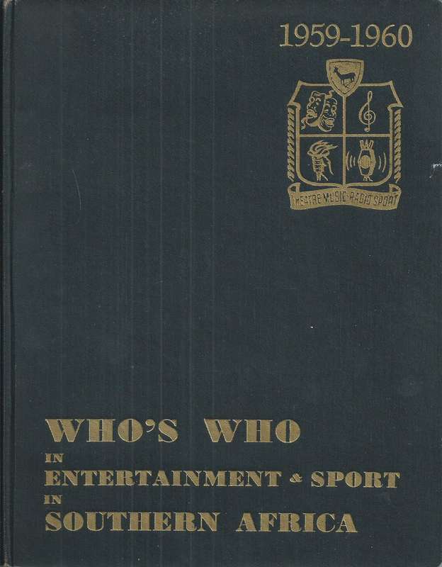 Who's Who in Entertainment & Sport in South Africa 1959-1960