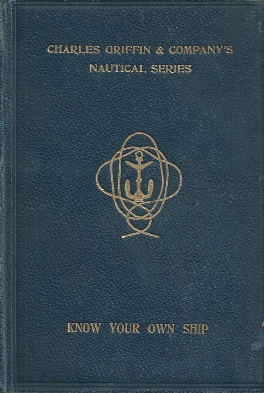 Know Your Own Ship: A Simple Explanation (Published 1909) | Thomas Walton