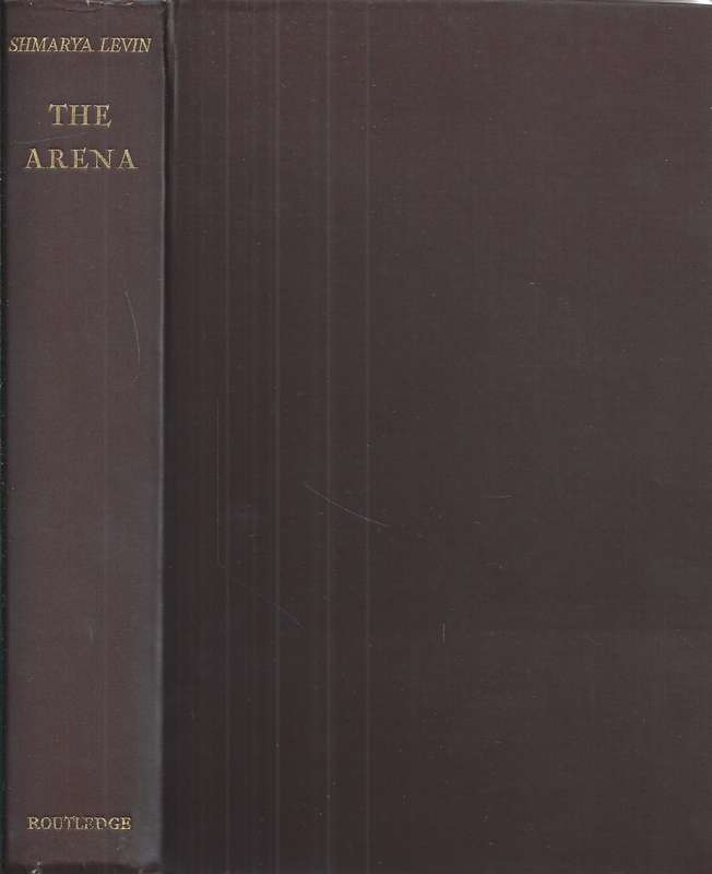 The Arena | Shmarya Levin