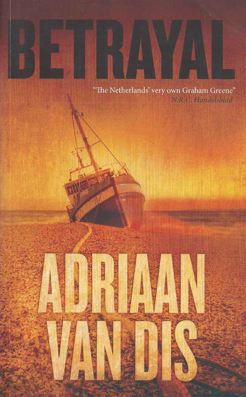 Betrayal | Adriaan van Dis