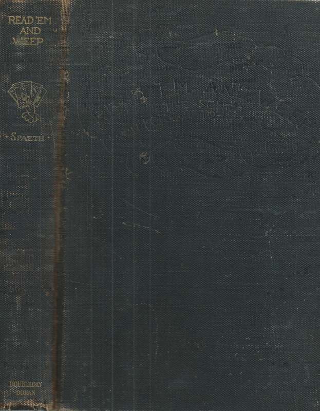 Read 'Em and Weep: The Songs You Forgot to Remember (Inscribed by Author) | Sigmund Spaeth