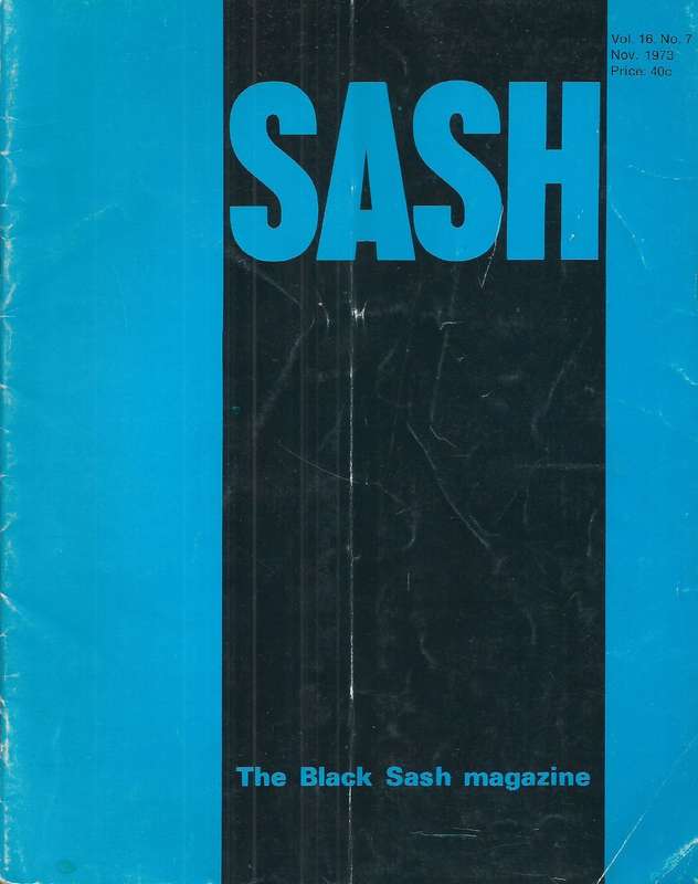 Sash: The Black Sash Magazine (Vol. 16, No. 7, Nov. 1973)