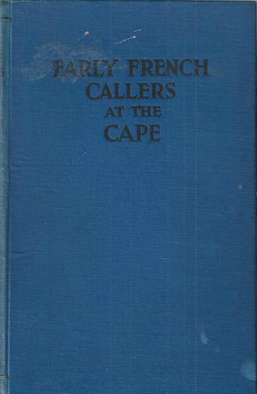 Early French Callers at the Cape | Edward Strangman