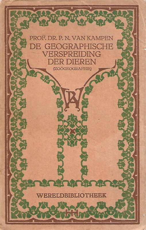 De Geographische Verspreiding der Dieren (Dutch) | P. N. van Kampen
