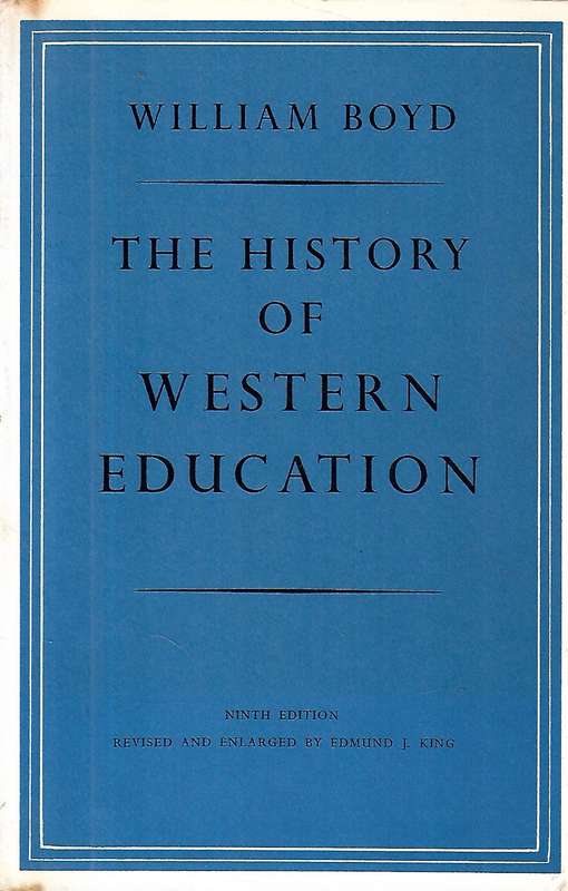 The History of Western Education | William Boyd