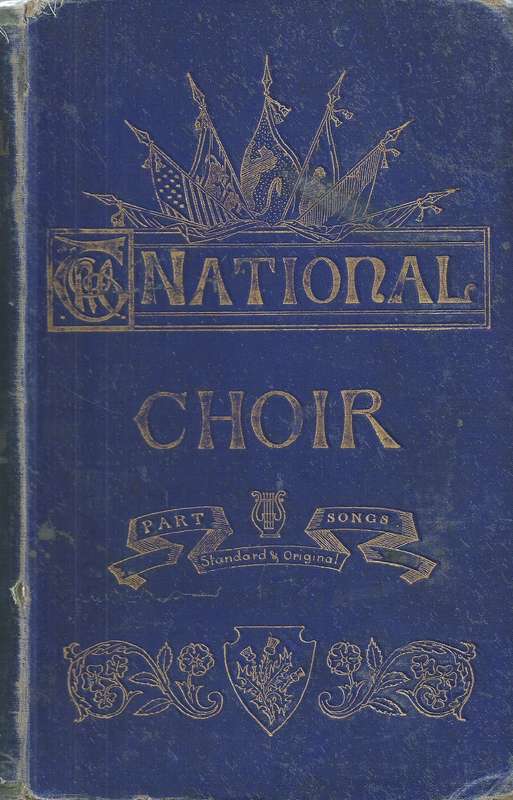 The National Choir: Part Songs, Standard & Original