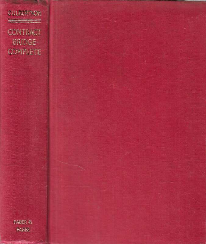 Contract Bridge Complete: The New Gold Book of Bidding and Play | Ely Culbertson
